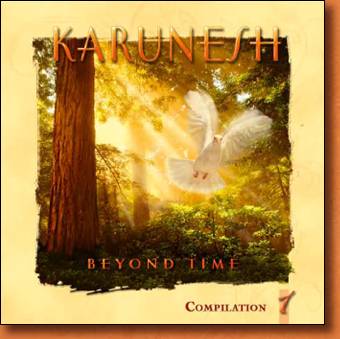 Beyond Time - new age and relaxation music by Karunesh
