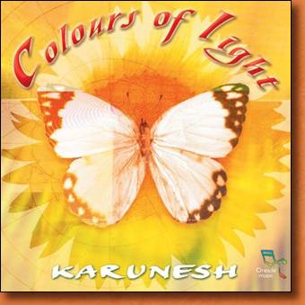 Colours of Light - new age and relaxation music by Karunesh
