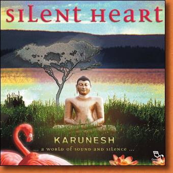 Silent Heart - new age and relaxation music by Karunesh