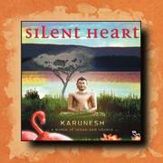 Karunesh - Silent Heart, new age relaxation music