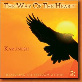 The Way of the Heart - new age and relaxation music by Karunesh